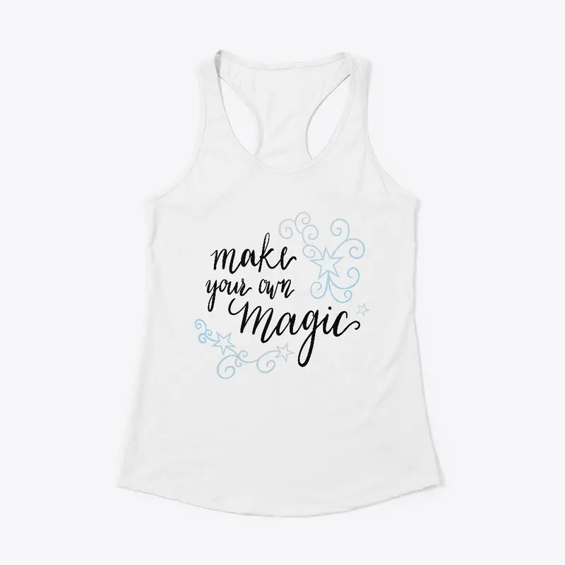 Make Your Own Magic