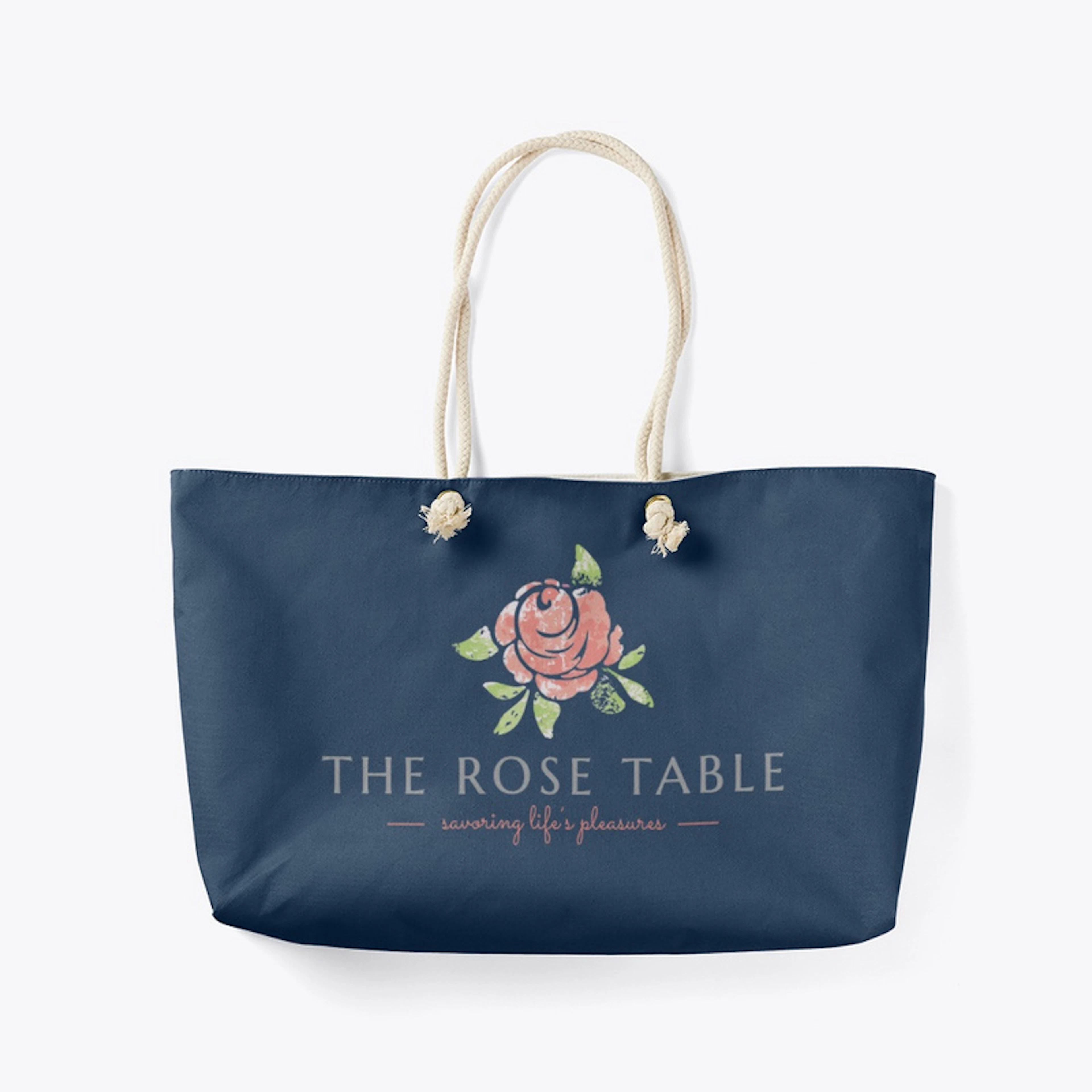 The Rose Table Slogan