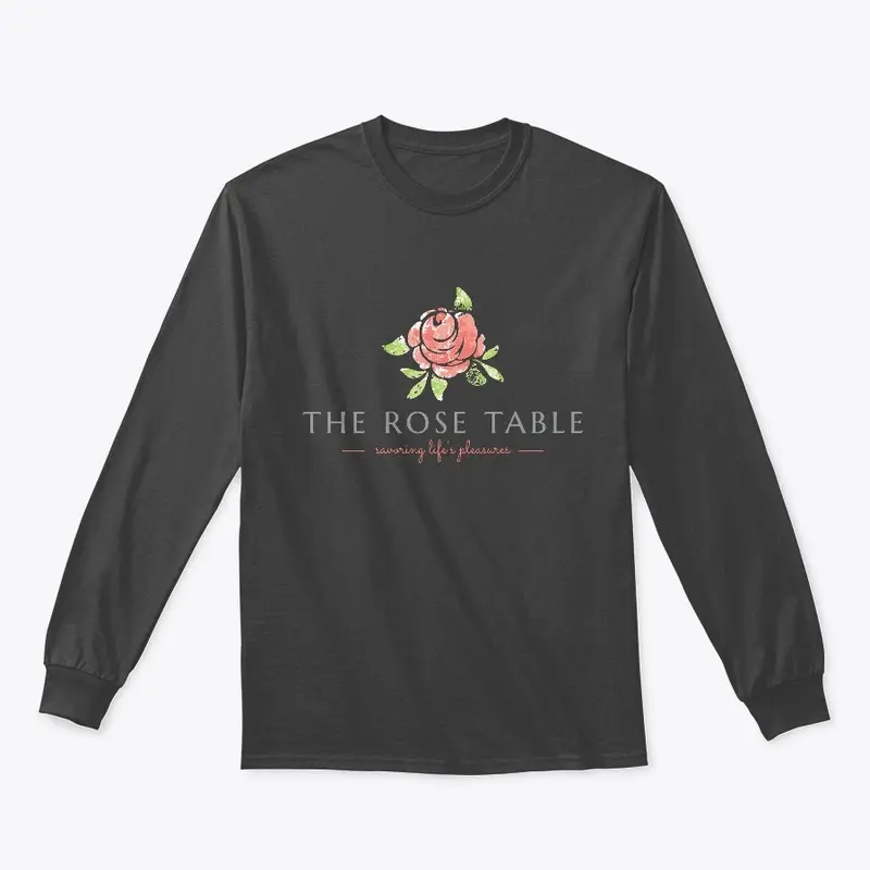 The Rose Table Slogan