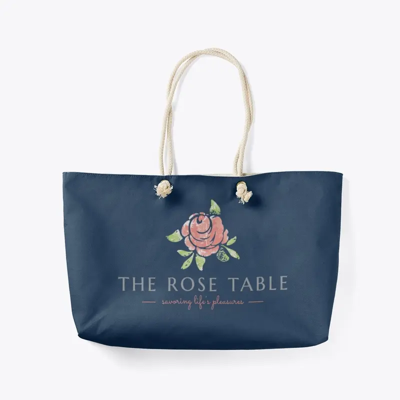 The Rose Table Slogan